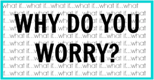Why-Do-You-Worry Here is a lesson teaches students that worrying will not change anything, instead have faith that God will protect and provide exactly what they need.