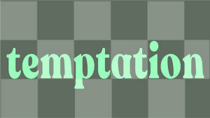 Here is a free youth group lesson to teach students about Temptation.