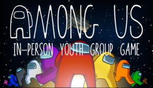 Everything you need to do an Among Us game in your youth group.
