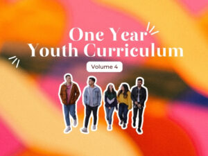 youth ministry curriculum one year volume 4