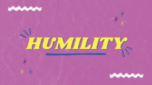 Humility means trusting God more than you trust yourself.