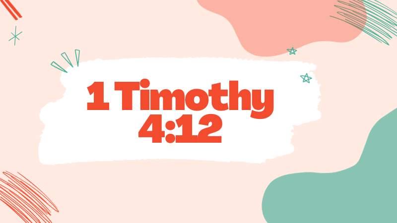 youth bible study 1 timothy 4:12