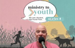 ministry to youth stories podcast